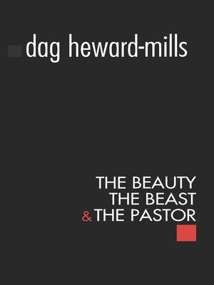 cover image of The Beauty, the Beast and the Pastor